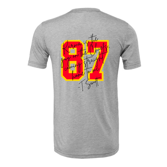 KARMA IS THE GUY ON THE CHIEFS T-SHIRT